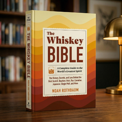 The Whiskey Bible